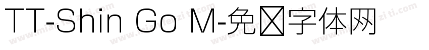 TT-Shin Go M字体转换